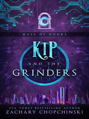 cover image of Kip and the Grinders